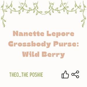 Nanette Lepore - Crossbody Purse: Wild Berry